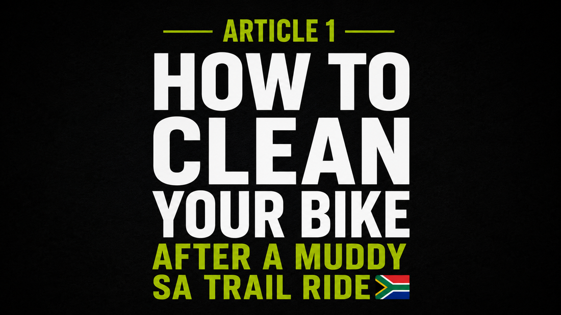 How to Clean Your Bike After a Muddy South African Trail Ride