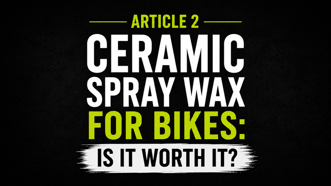 Ceramic Spray Wax for Bikes: Is It Worth It?